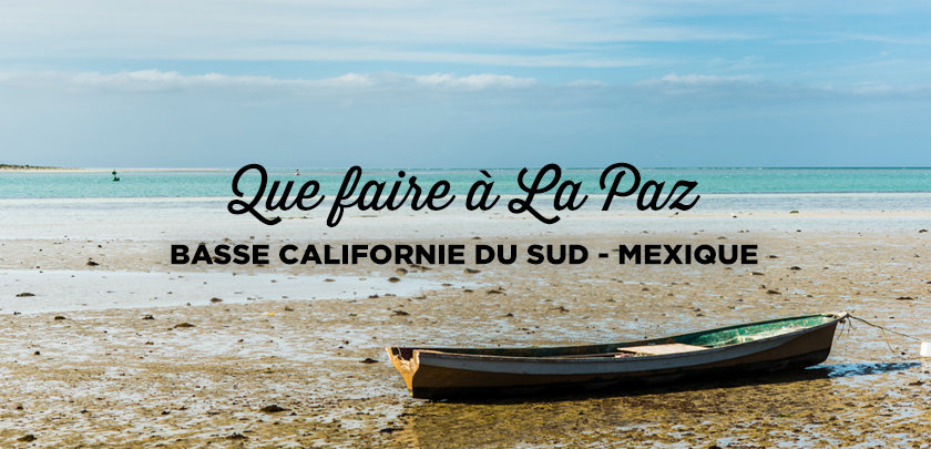 la-paz-mexique-basse-californie