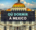 ou-dormir-a-mexico