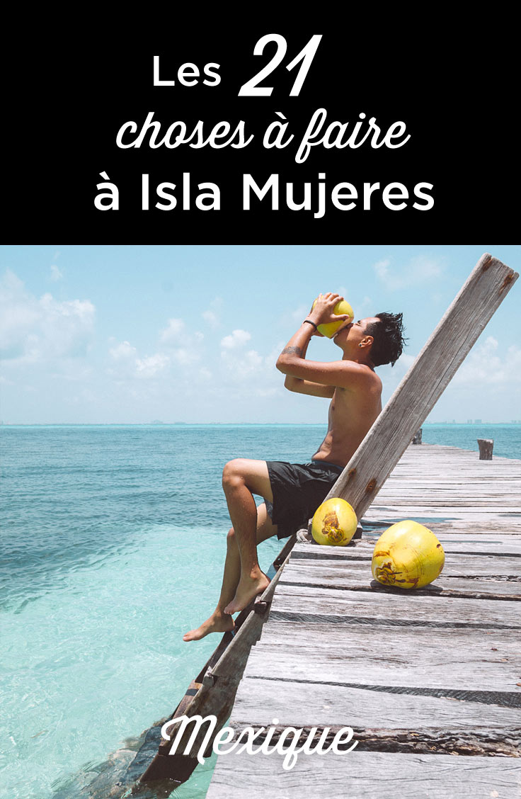 que faire a isla mujeres