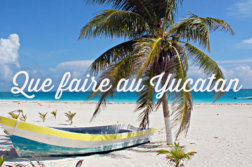 que-faire-au-yucatan