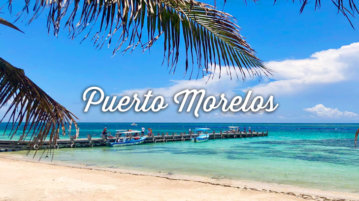 visiter-puerto-morelos