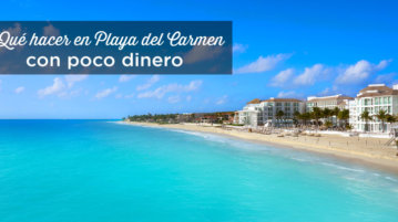 Playa-del-Carmen-con-poco-dinero