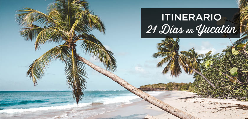 itinerario-3-semanas-yucatan