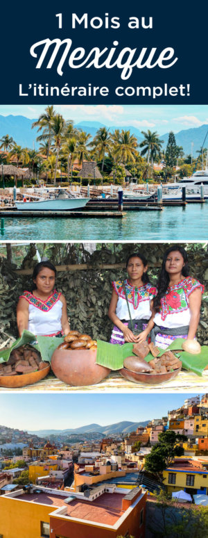 1 mois au Mexique: Itinéraire 29-30-31 jours + Où dormir | 2021