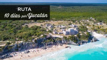 ruta-10-días-yucatán