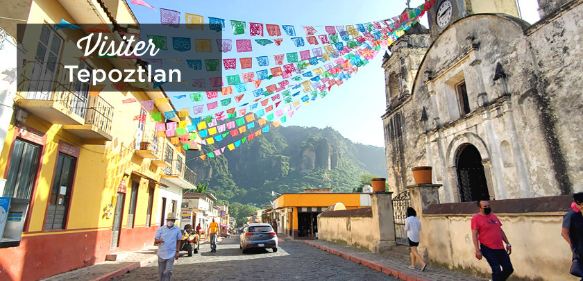 visiter tepoztlan mexique