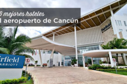 donde-dormir-cancun-aeropuerto