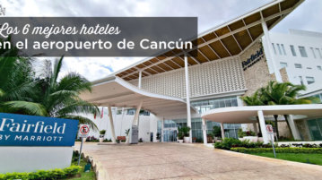 donde-dormir-cancun-aeropuerto