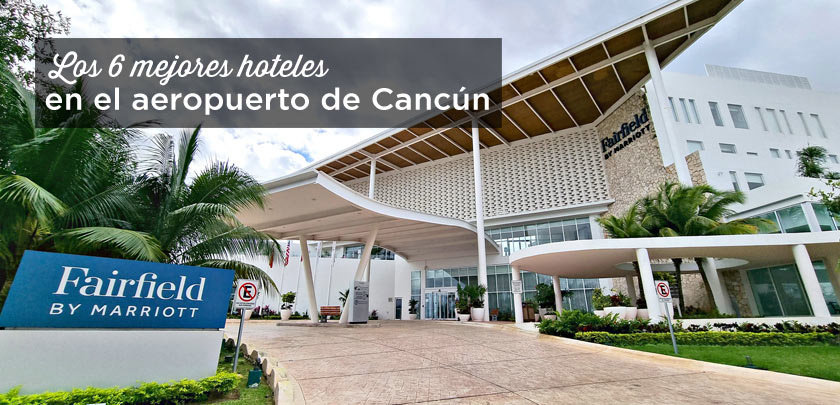 donde-dormir-cancun-aeropuerto