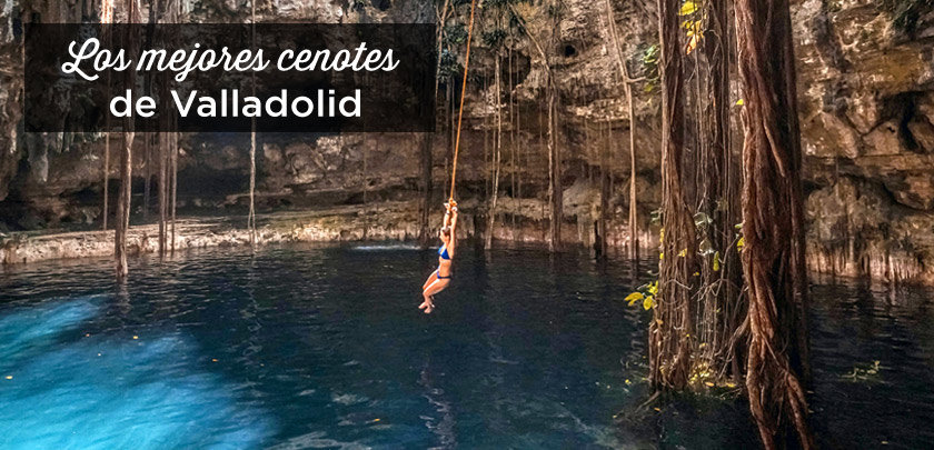 los-mejores-cenotes-de-valladolid