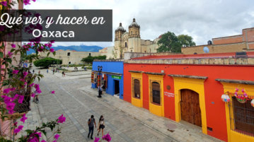 qué hacer en oaxaca