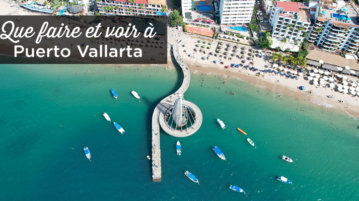 visiter-puerto-vallarta