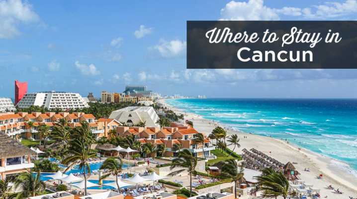 where-to-stay-in-Cancun