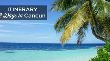 2 days in Cancun