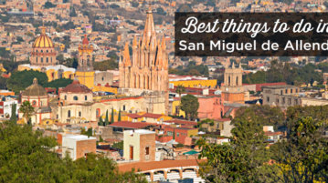 things to do in San Miguel de Allende