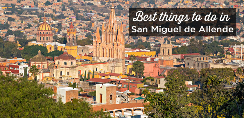 things to do in San Miguel de Allende