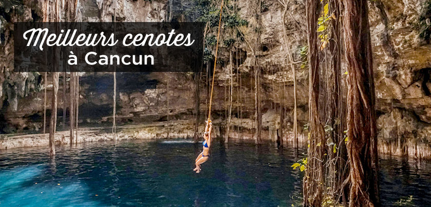 meilleurs cenotes cancun