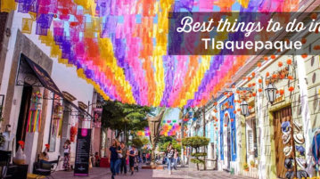 things to do in tlaquepaque