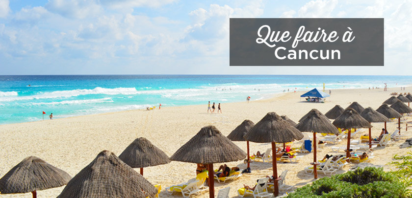 visiter cancun