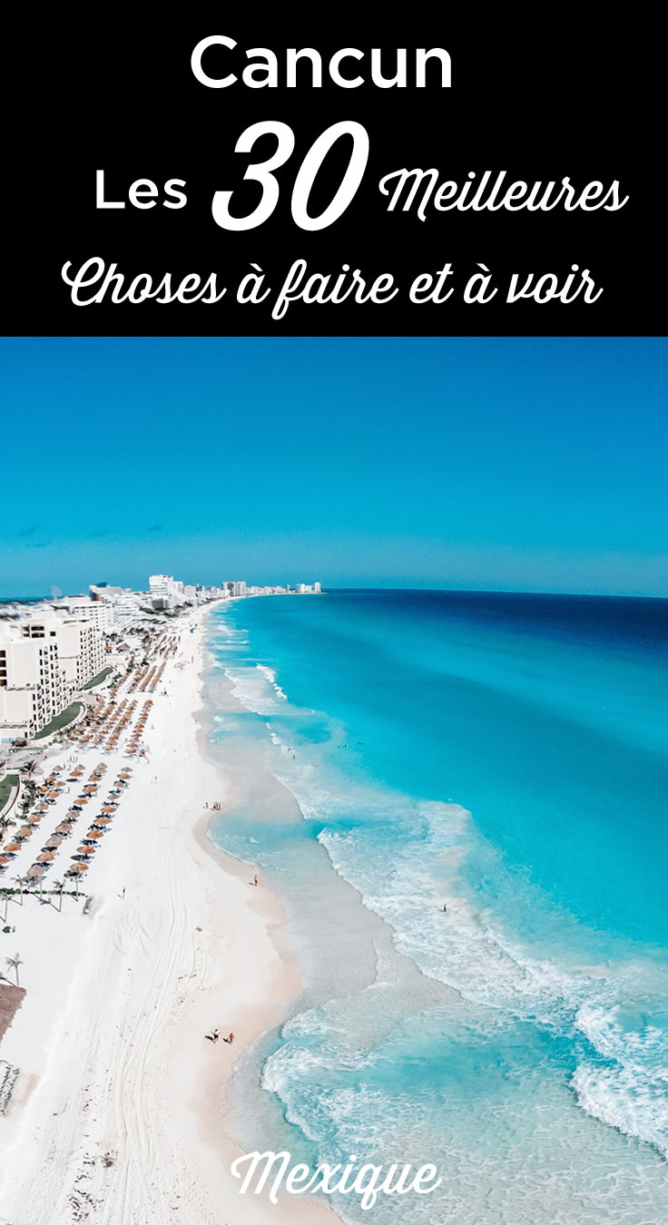 que faire cancun