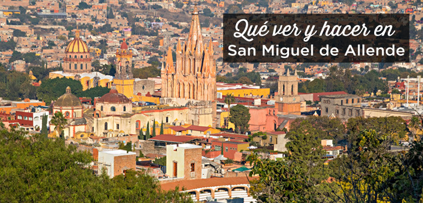 visitar san miguel de allende