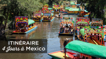 visiter Mexico en 4 jours