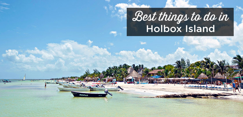 best things to do in Holbox