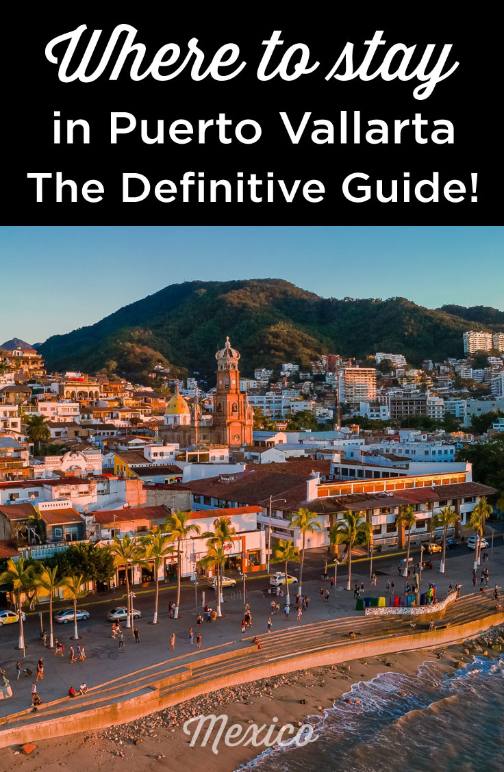 Puerto Vallarta best places to stay