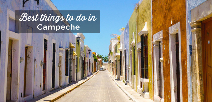 things to do Campeche