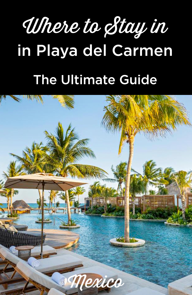 Playa del Carmen Best Places to Stay
