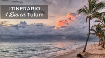 1 dia en Tulum