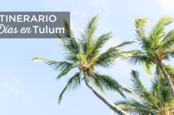 3 dias en Tulum