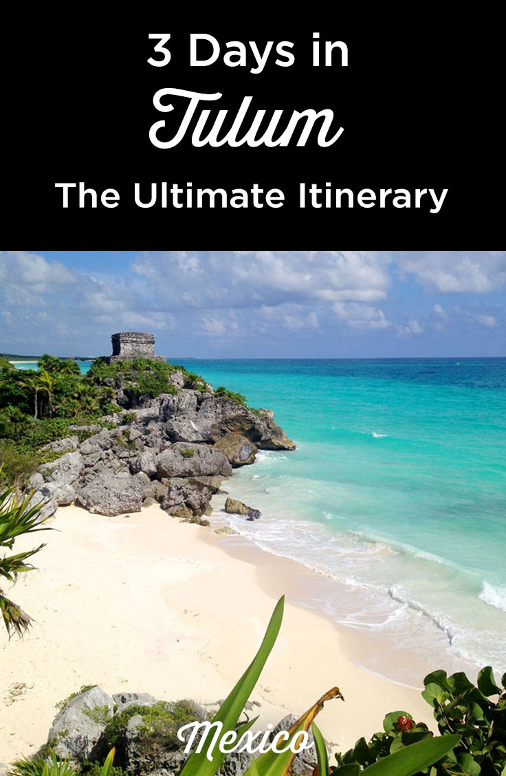 best places to visit in Tulum in 3 days