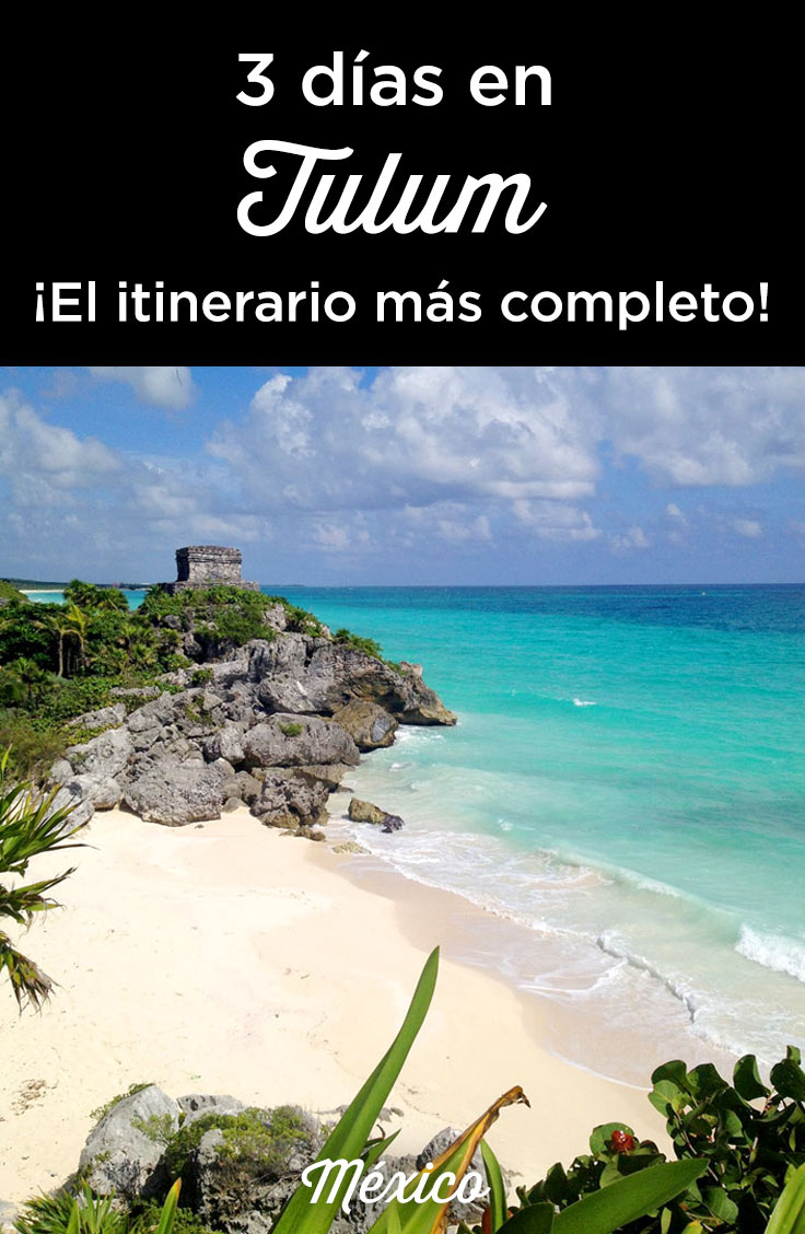 que ver en tulum en 3 dias