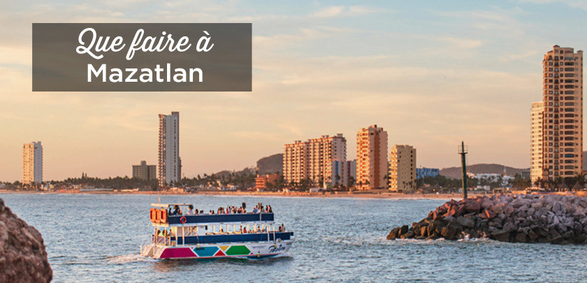 visiter Mazatlan