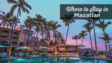 where to stay in Mazatlan