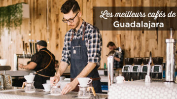 meilleurs cafés guadalajara