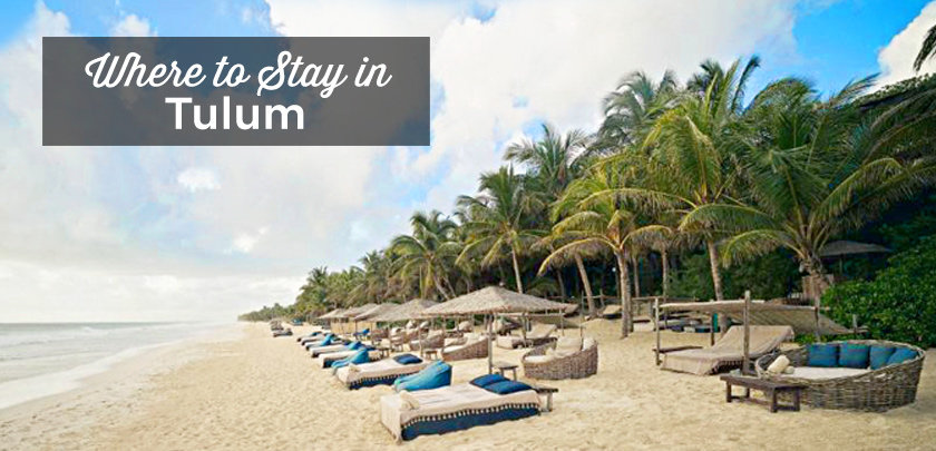 where to stay in Tulum