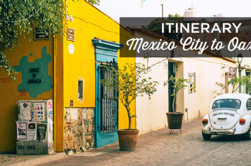 Mexico City to Oaxaca itinerary