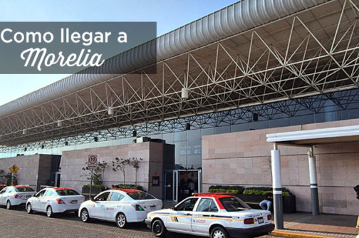 como llegar a morelia michoacan