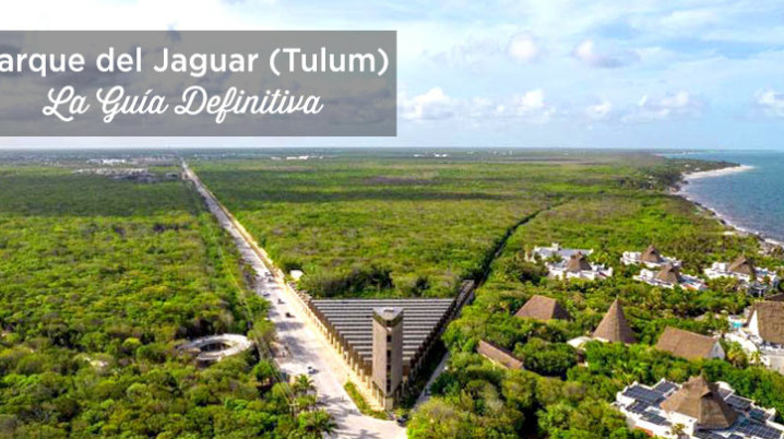 visitar parque jaguar tulum
