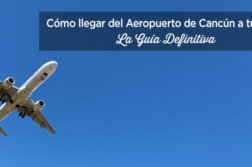 transporte aeropuerto cancun al hotel