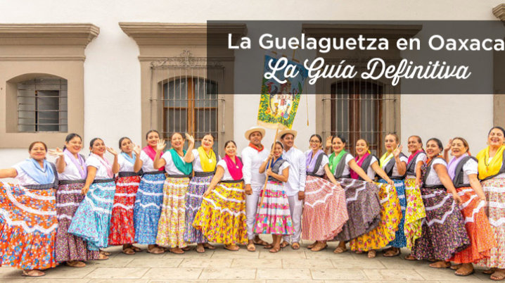 guelaguetza oaxaca