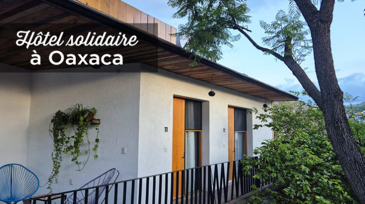 Hotel con Corazón Oaxaca hôtel solidaire près du Zócalo