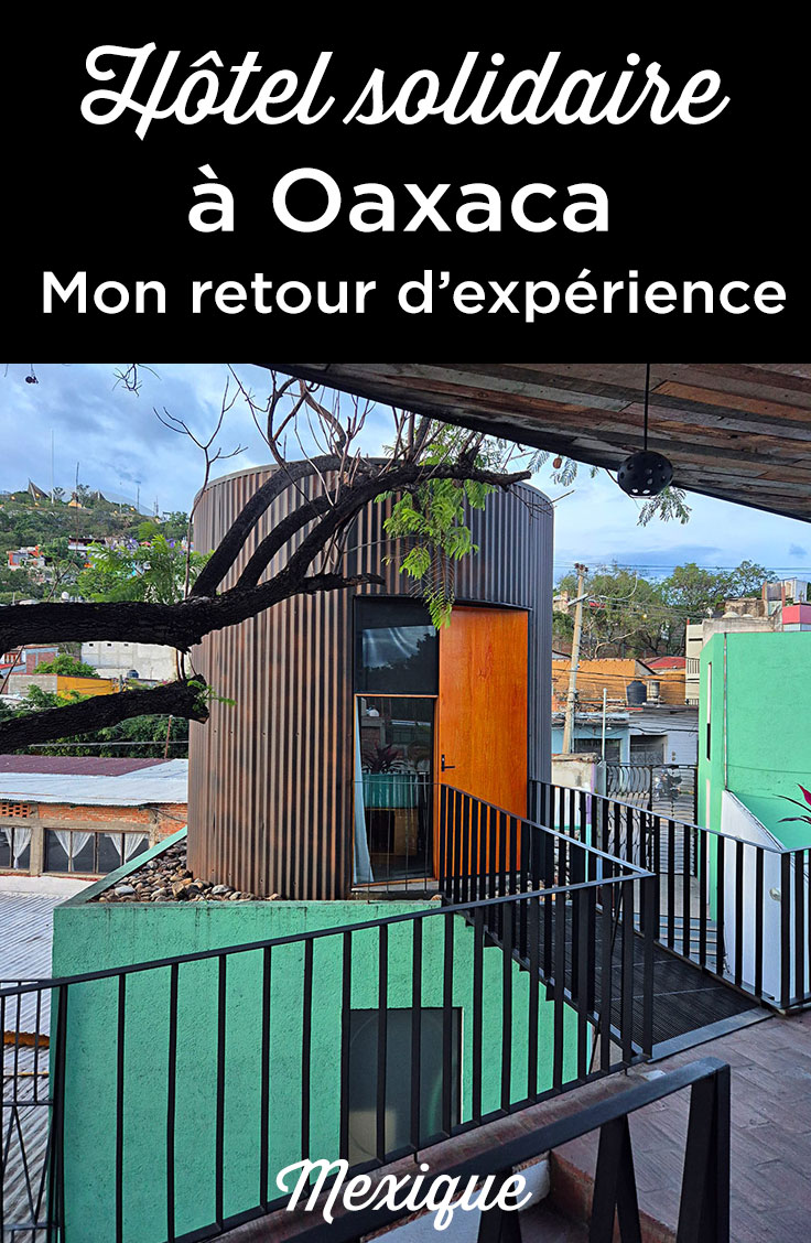sejour responsable oaxaca hotel