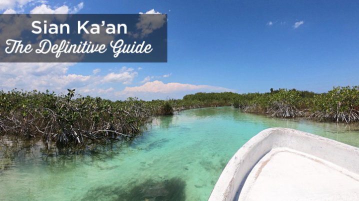 sian kaan tulum mexico