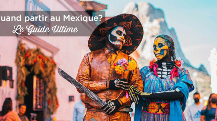 quand partir mexique