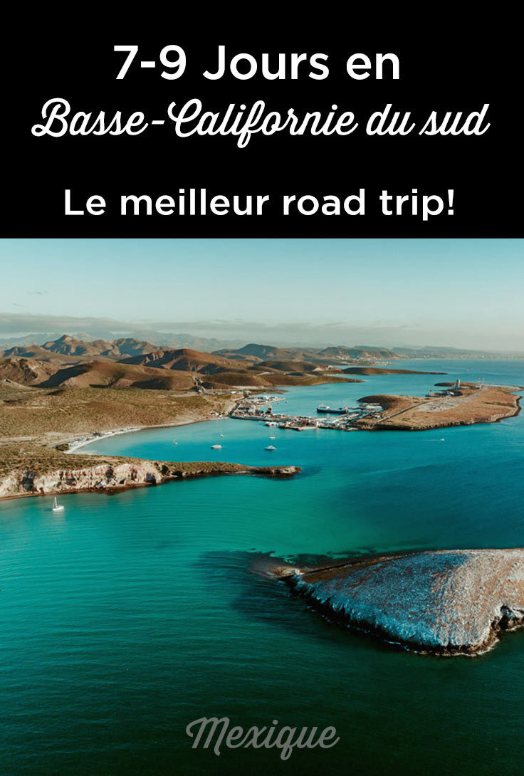 road trip basse californie du sud la paz loreto
