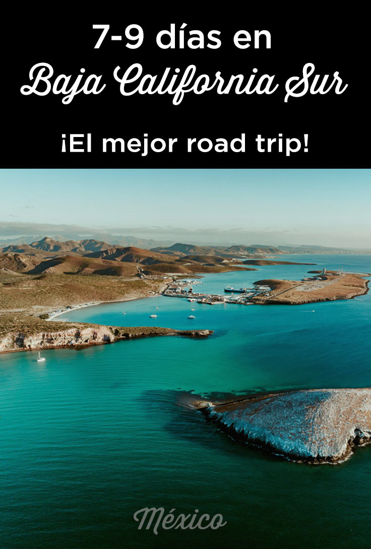 ruta baja california sur 7 dias