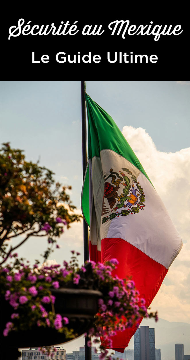 voyager securite mexique conseils